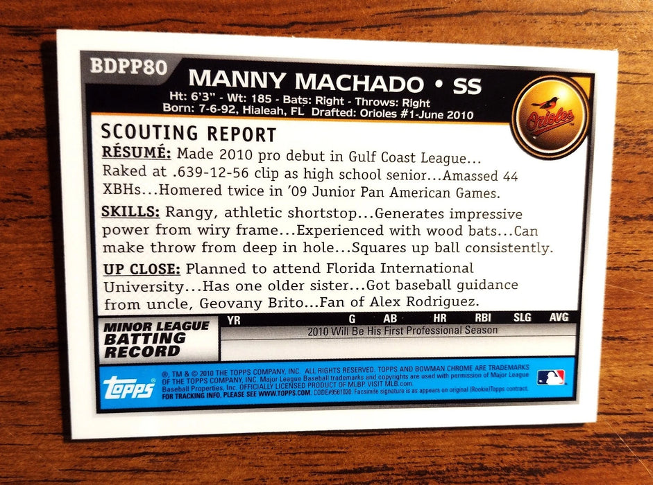 2010 BOWMAN CHROME DRAFT #BDPP80 MANNY MACHADO "1ST BOWMAN ROOKIE CARD"